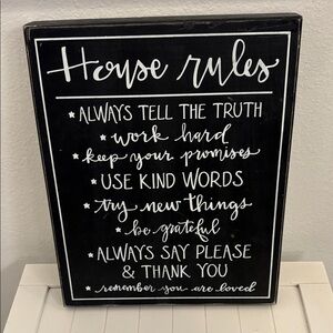 Black and White House Rules Sign